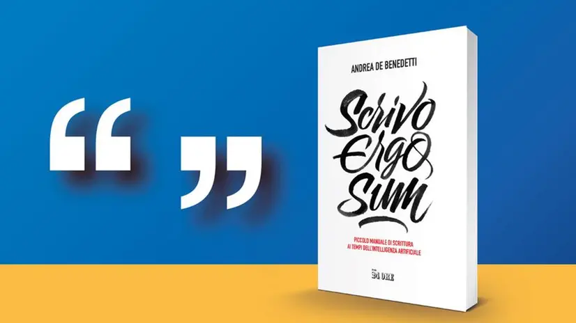 «Scrivo ergo sum» di Andrea De Benedetti è in edicola con il Giornale di Brescia - © www.giornaledibrescia.it