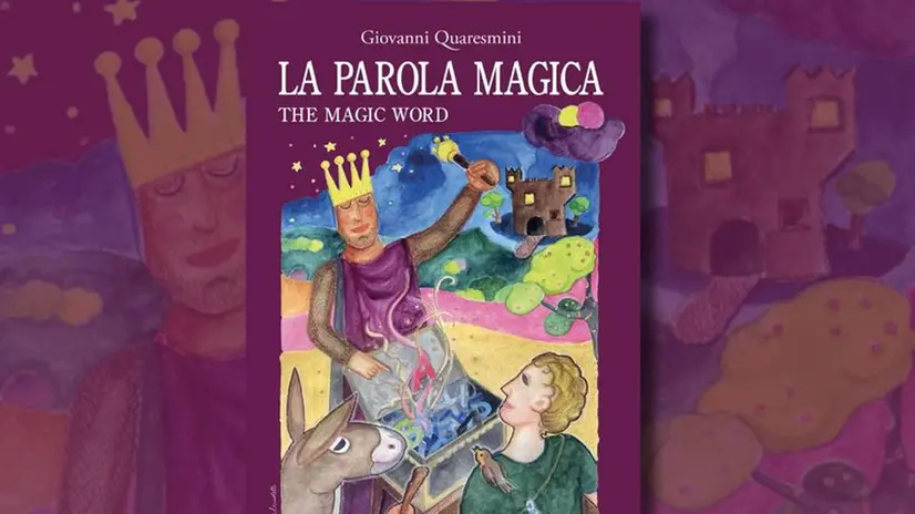 «La parola magica - The magic word» di Giovanni Quaresmini