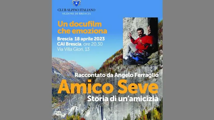 La locandina del docufilm «Amico Seve» - © www.giornaledibrescia.it