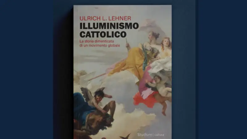 Il libro «Illuminismo cattolico» di Ulrich L. Lehner