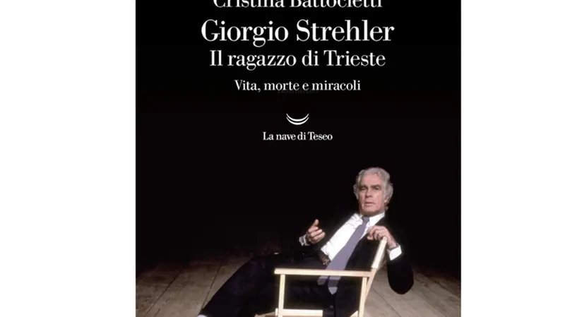 Copertina di Giorgio Strehler. Il ragazzo di Trieste