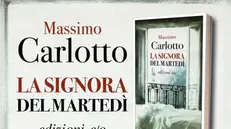 «La signora del martedì», la copertina del romanzo di Massimo Carlotto - © www.giornaledibrescia.it