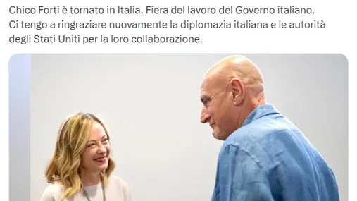 Giorgia Meloni su X Chico Forti è tornato in Italia. Fiera del lavoro del Governo italiano. Ci tengo a ringraziare nuovamente la diplomazia italiana e le autorità degli Stati Uniti per la loro collaborazione.