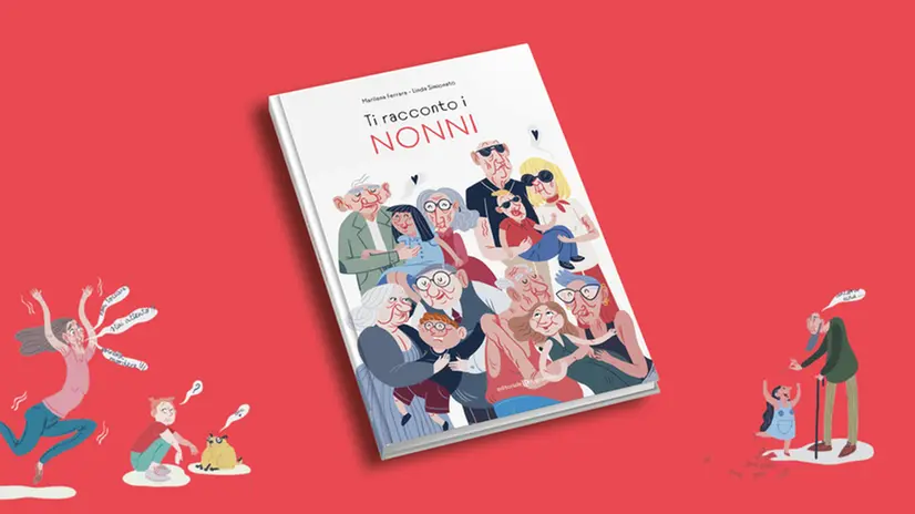 Il libro «Ti racconto i nonni» (Editoriale Programma; pp.32)