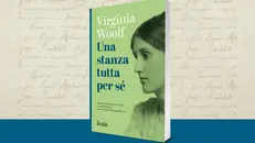 Il libro «Una stanza tutta per sé» di Virginia Woolf (Il Sole 24 ore; pp. 160)