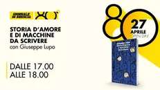 Il libro «Storia d'amore e di macchine da scrivere» di Giuseppe Lupo (Editore Marsilio)