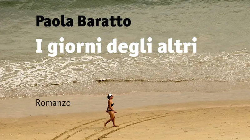 La copertina del romanzo di Paola Baratto - © www.giornaledibrescia.it