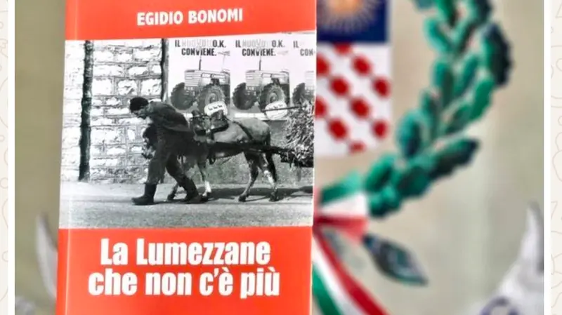 Il nuovo libro «La Lumezzane che non c'è più» di Egidio Bonomi - © www.giornaledibrescia.it