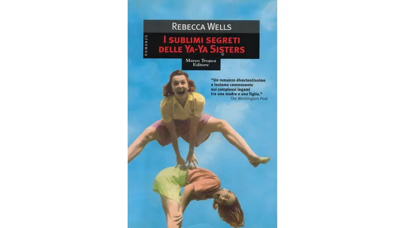 La copertina de I sublimi segreti delle Ya-ya sisters