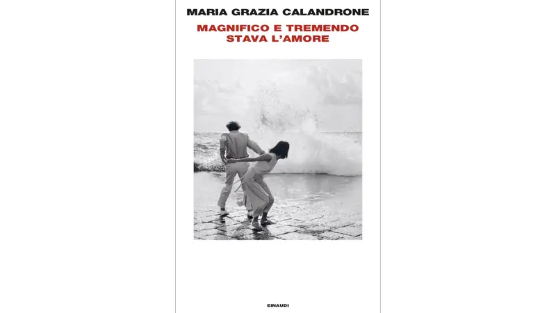 La copertina di Magnifico e tremendo stava l'amore