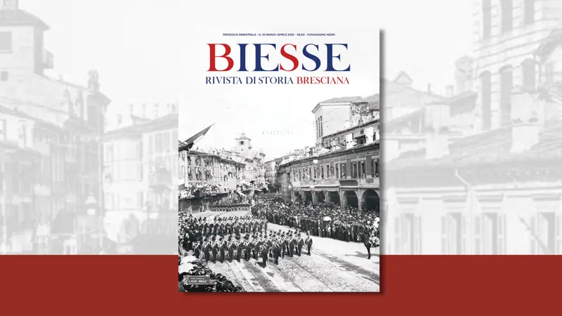 «Biesse. Rivista di storia bresciana», numero 33, edita da Fondazione Negri