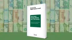 «Una nuova Bretton Woods per il XXI secolo» di Giovanni Tria e Angelo Federico Arcelli