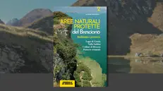 La seconda guida sulle aree naturali protette curata da Ruggero Bontempi