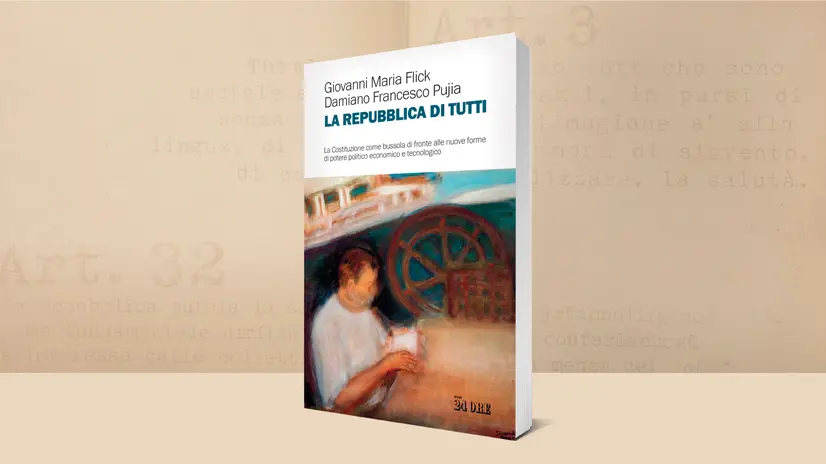 «La Repubblica di tutti» di Giovanni Maria Flick e Damiano Francesco Pujia